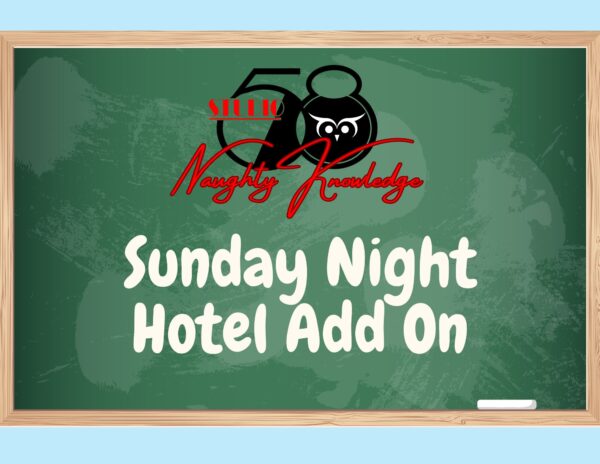 Naughty Knowledge Sunday Night Add-On