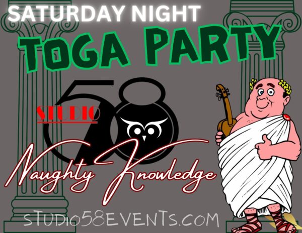 Studio 58 Saturday Night Toga Party